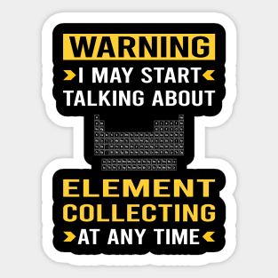 Warning Element Collecting Elements Sticker